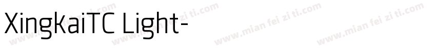 XingkaiTC Light字体转换